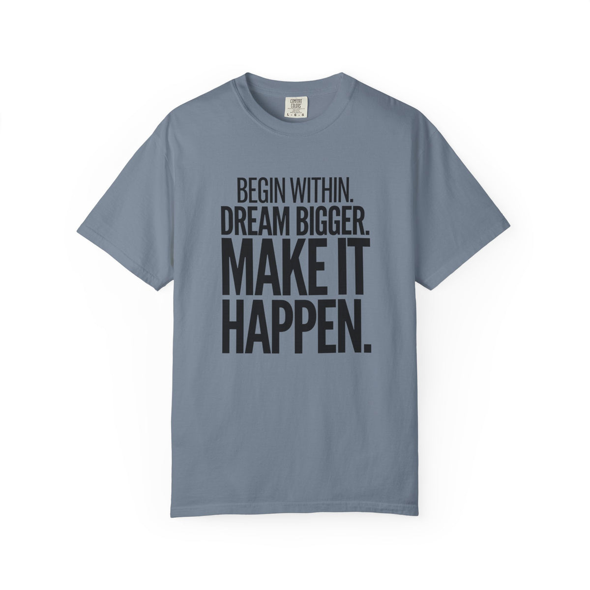 Make It Happen Motivational T-Shirt