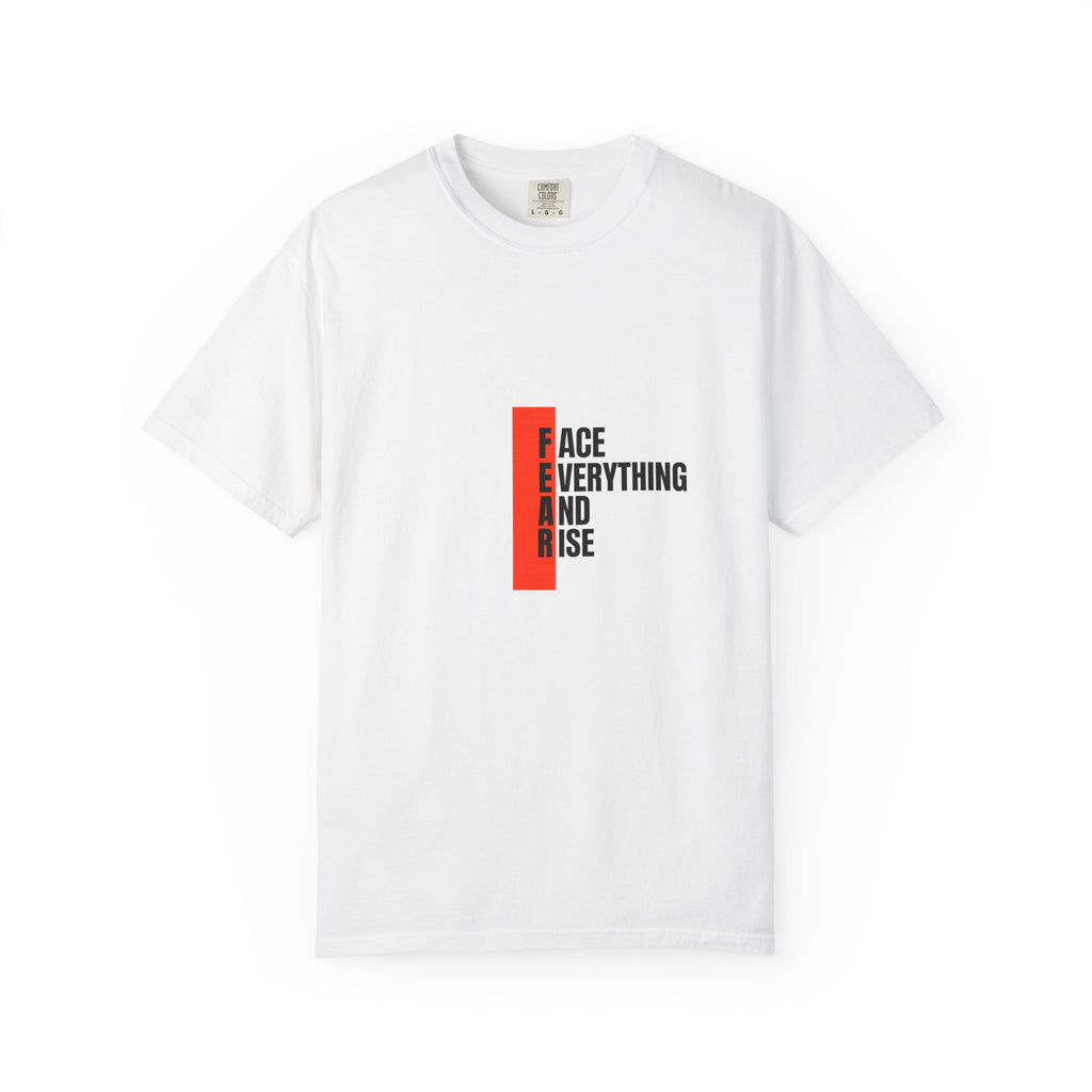 Motivational T-Shirt — "FEAR: Face Everything And Rise" Bold Red Accent