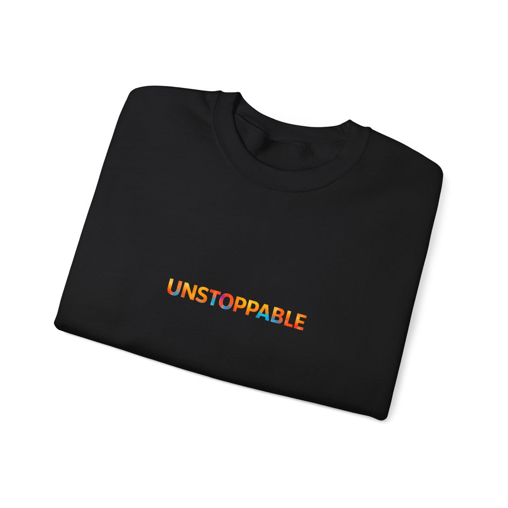 Unstoppable Crewneck Sweatshirt — Inspirational Rainbow Text Pullover