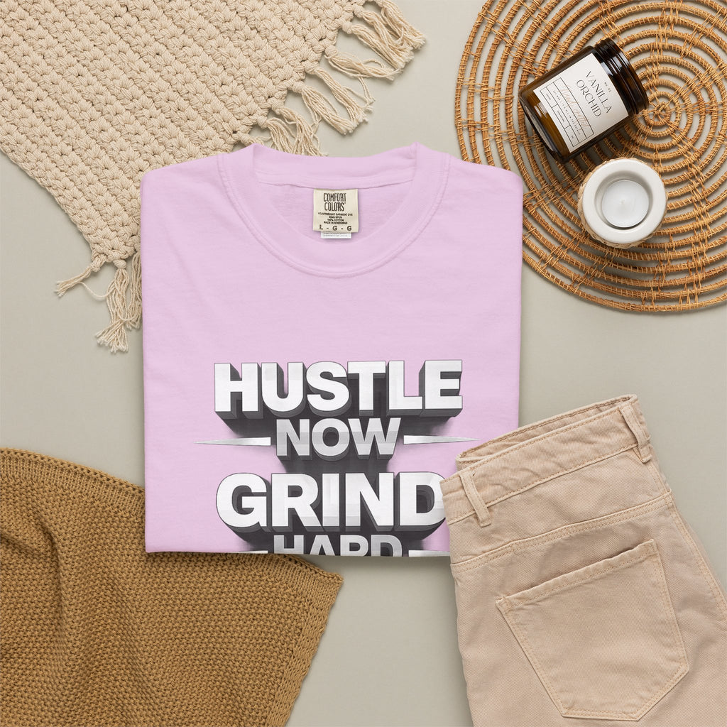 Motivational Hustle T‑Shirt — “Hustle Now, Grind Hard, Succeed Later”