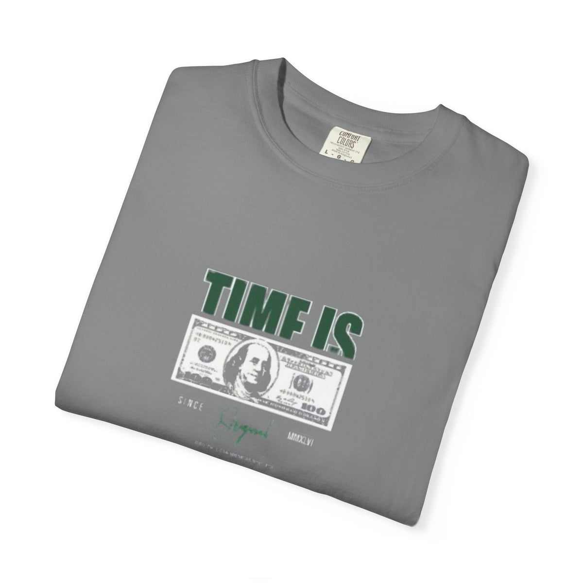 Money Vibe T-Shirt — "TIME IS" Graphic Dollar Bill Tee