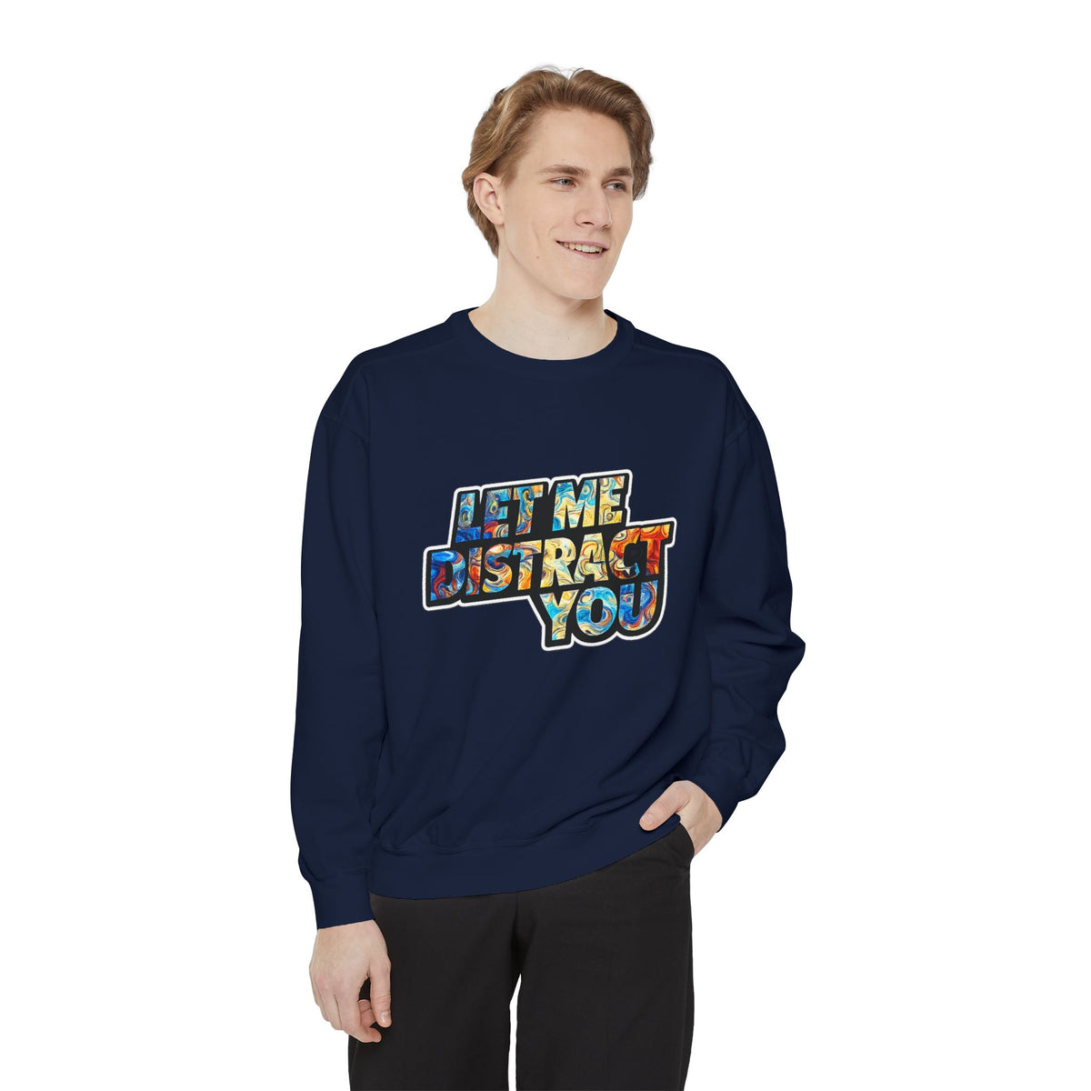 Let Me Distract You Sweatshirt — Colorful Retro Graphic Crewneck