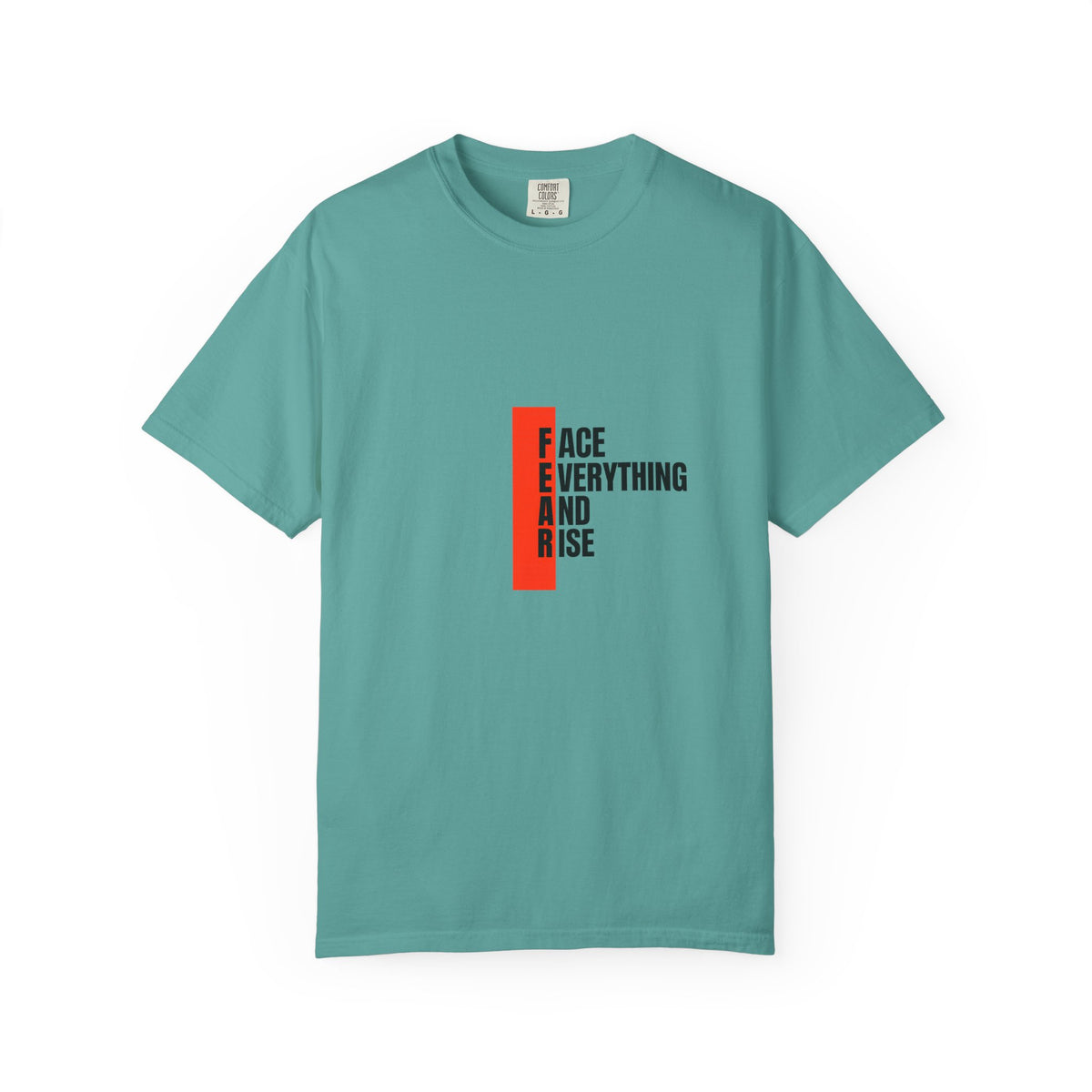 Motivational T-Shirt — "FEAR: Face Everything And Rise" Bold Red Accent