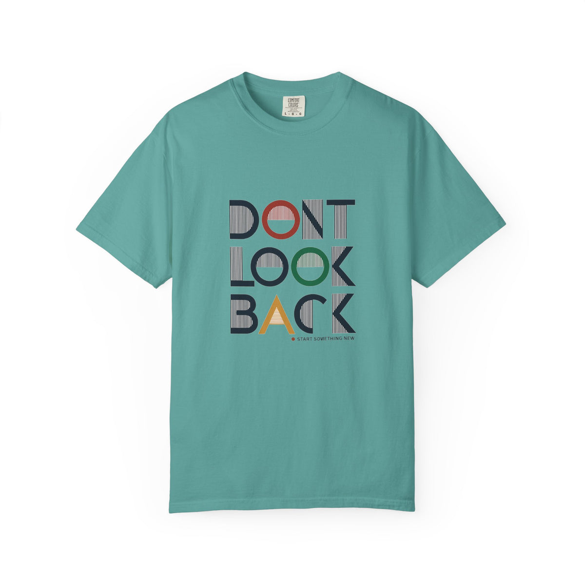 Don't Look Back T-Shirt — Retro Motivational Graphic Tee