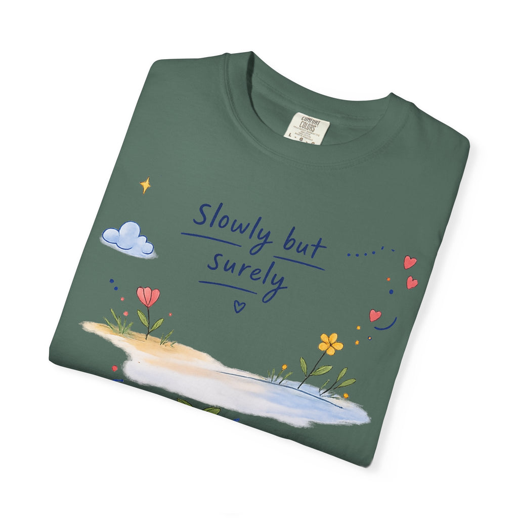 T-Shirt — "Slowly but Surely" Cute Doodle Graphic Tee