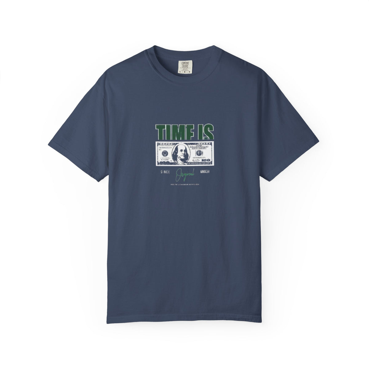 Money Vibe T-Shirt — "TIME IS" Graphic Dollar Bill Tee