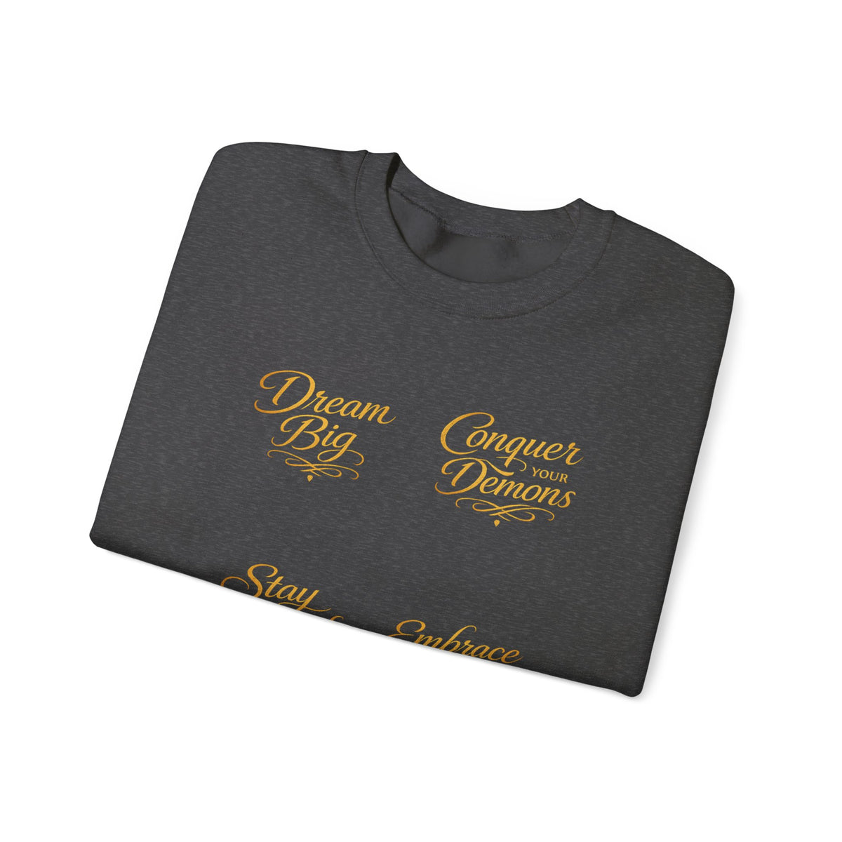 Embrace the Pain Crewneck Sweatshirt — Motivational Graphic Pullover