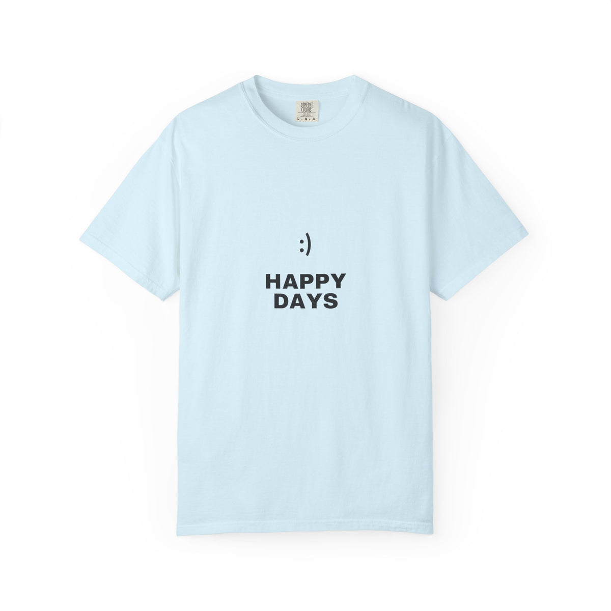 Happy Days T-Shirt — Minimal Smiley Graphic Tee