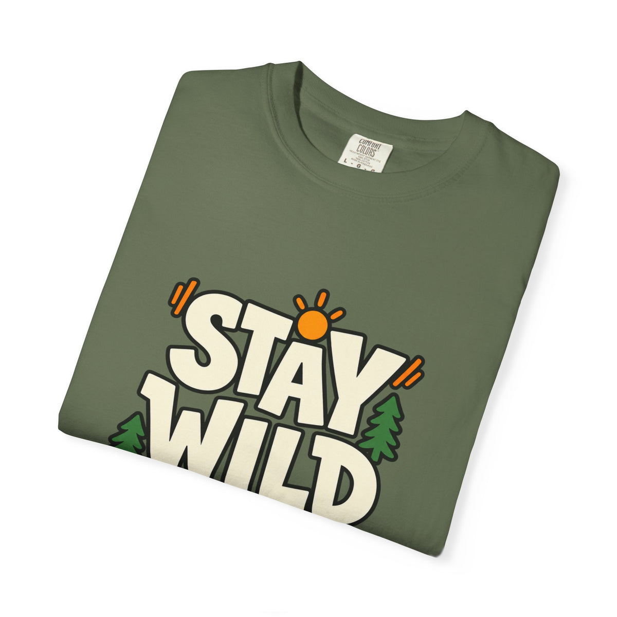 Stay Wild Every Day T-Shirt — Outdoor Adventure Graphic Tee