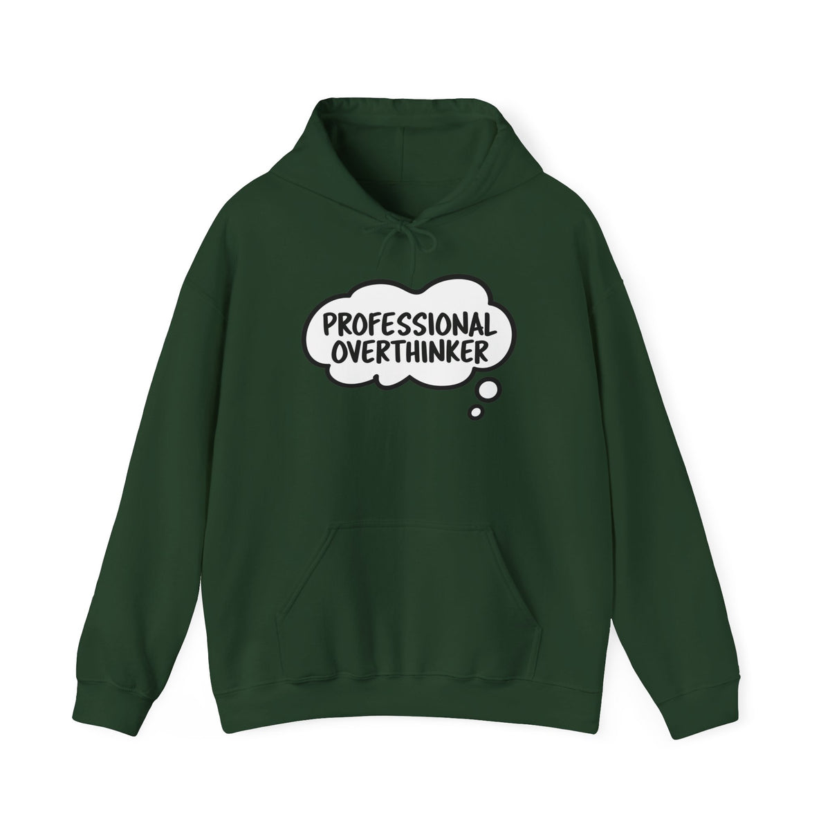 Professional Overthinker Hoodie - Funny Thought Bubble Sweatshirt for Overthinkers