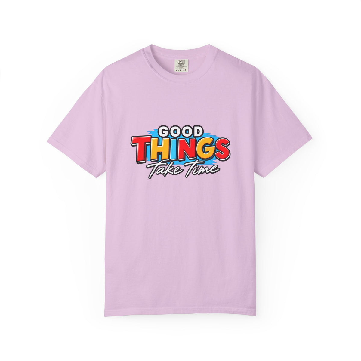 T-Shirt — "Good Things Take Time" Retro Graphic Tee