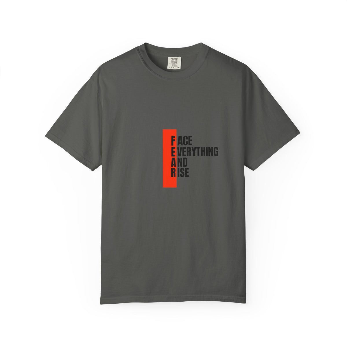 Motivational T-Shirt — "FEAR: Face Everything And Rise" Bold Red Accent