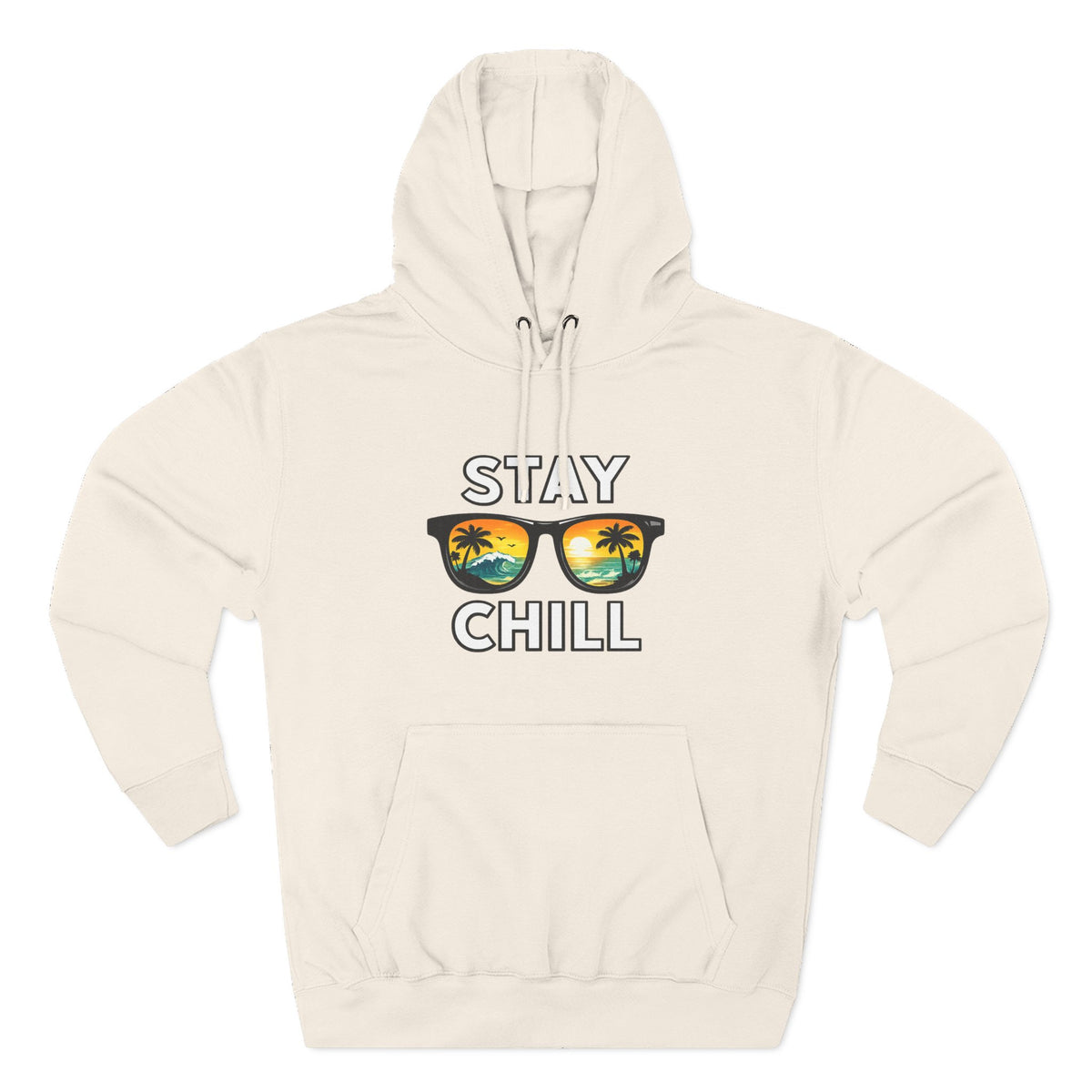 Stay Chill Sunglasses Hoodie — Casual Beach Vibe Pullover