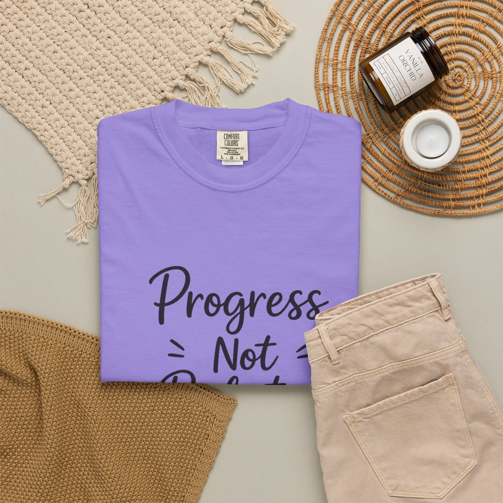 T-Shirt — "Progress Not Perfection" Inspirational Graphic Tee