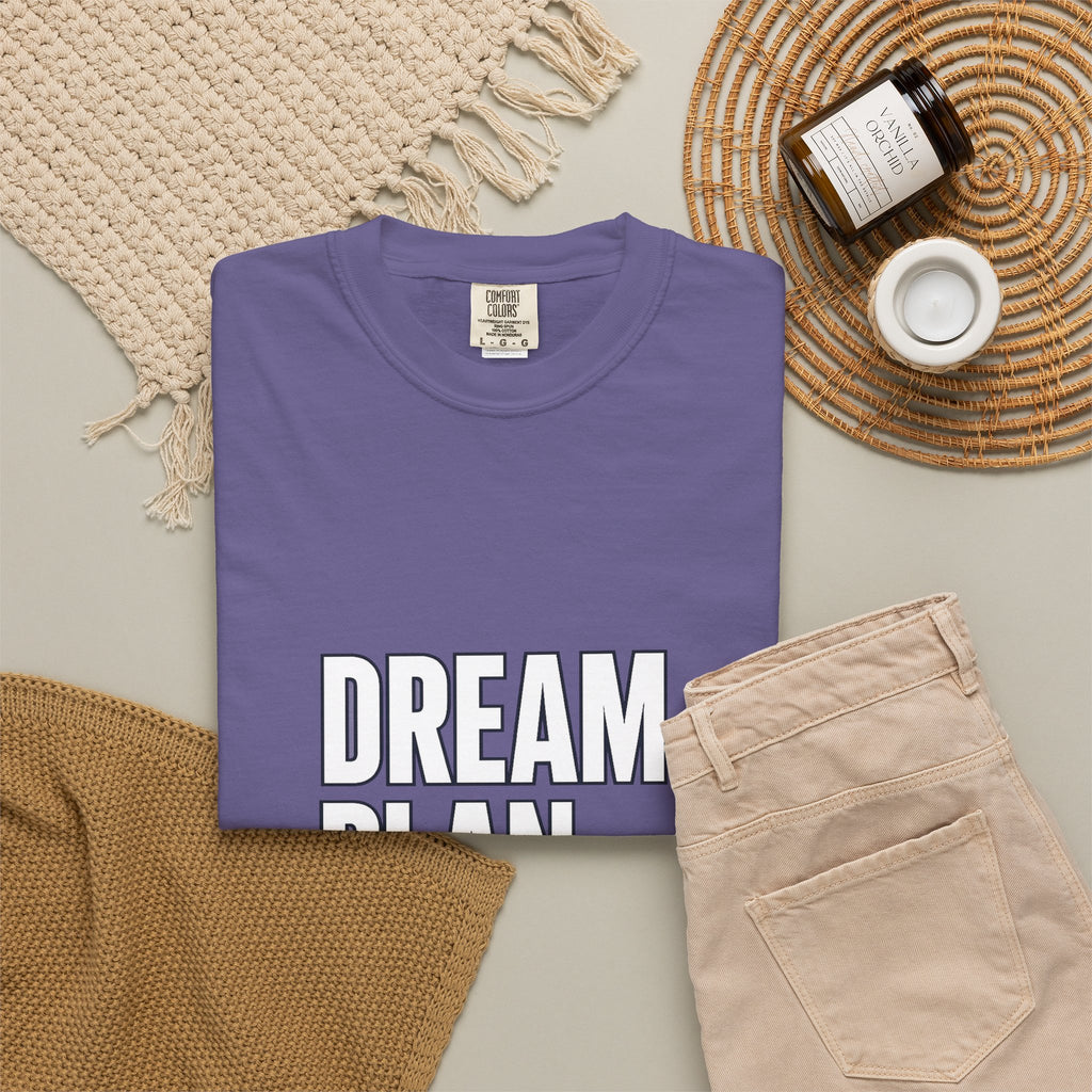 Dream. Plan. Execute. T-Shirt — Motivational Graphic Tee