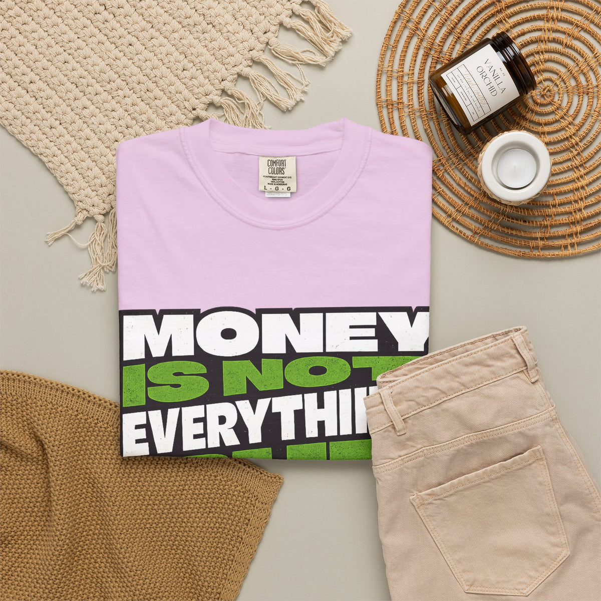 Money Is Not Everything But Everything Needs Money T-Shirt