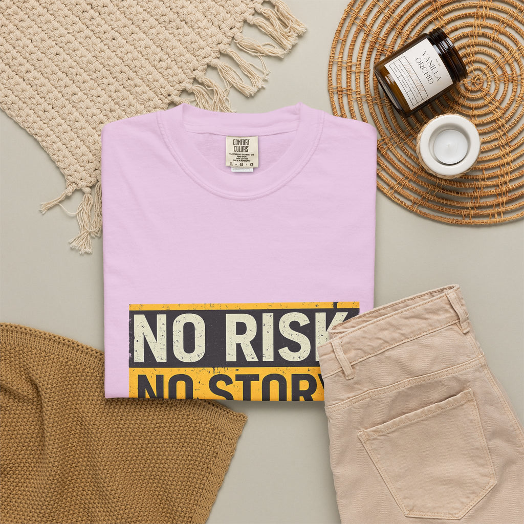 No Risk No Story T-Shirt