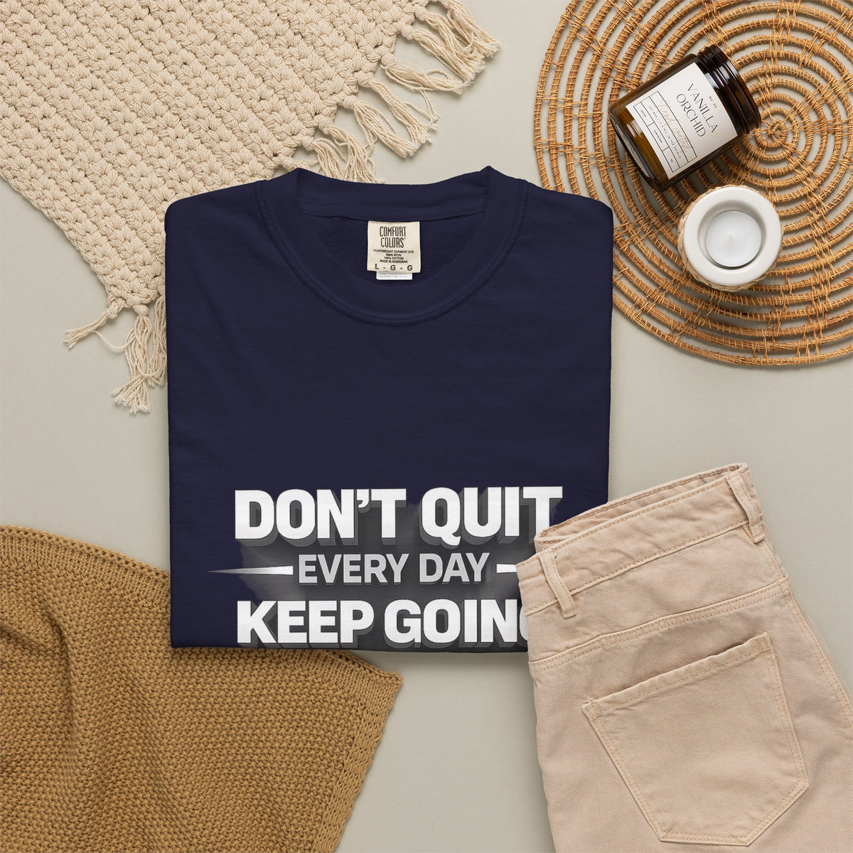 Motivational T-Shirt - "Don't Quit Every Day, Keep Going" Inspirational Tee