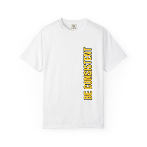 Be Consistent Vertical Graphic T-Shirt — Motivational Fitness Tee