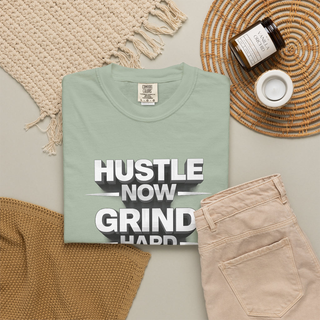 Motivational Hustle T‑Shirt — “Hustle Now, Grind Hard, Succeed Later”