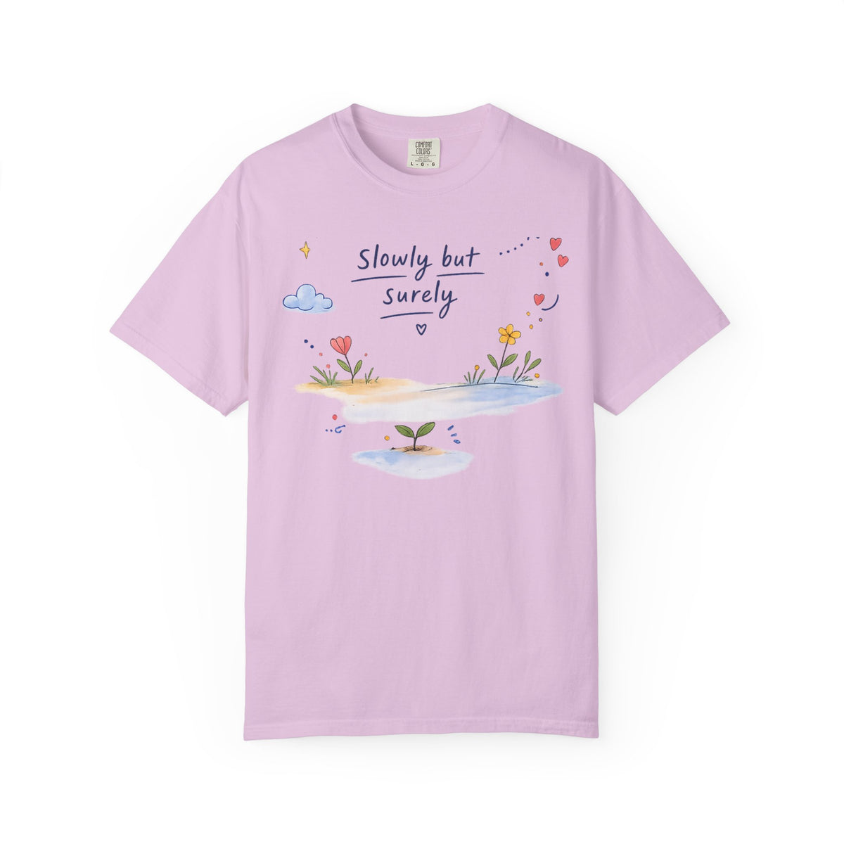 T-Shirt — "Slowly but Surely" Cute Doodle Graphic Tee