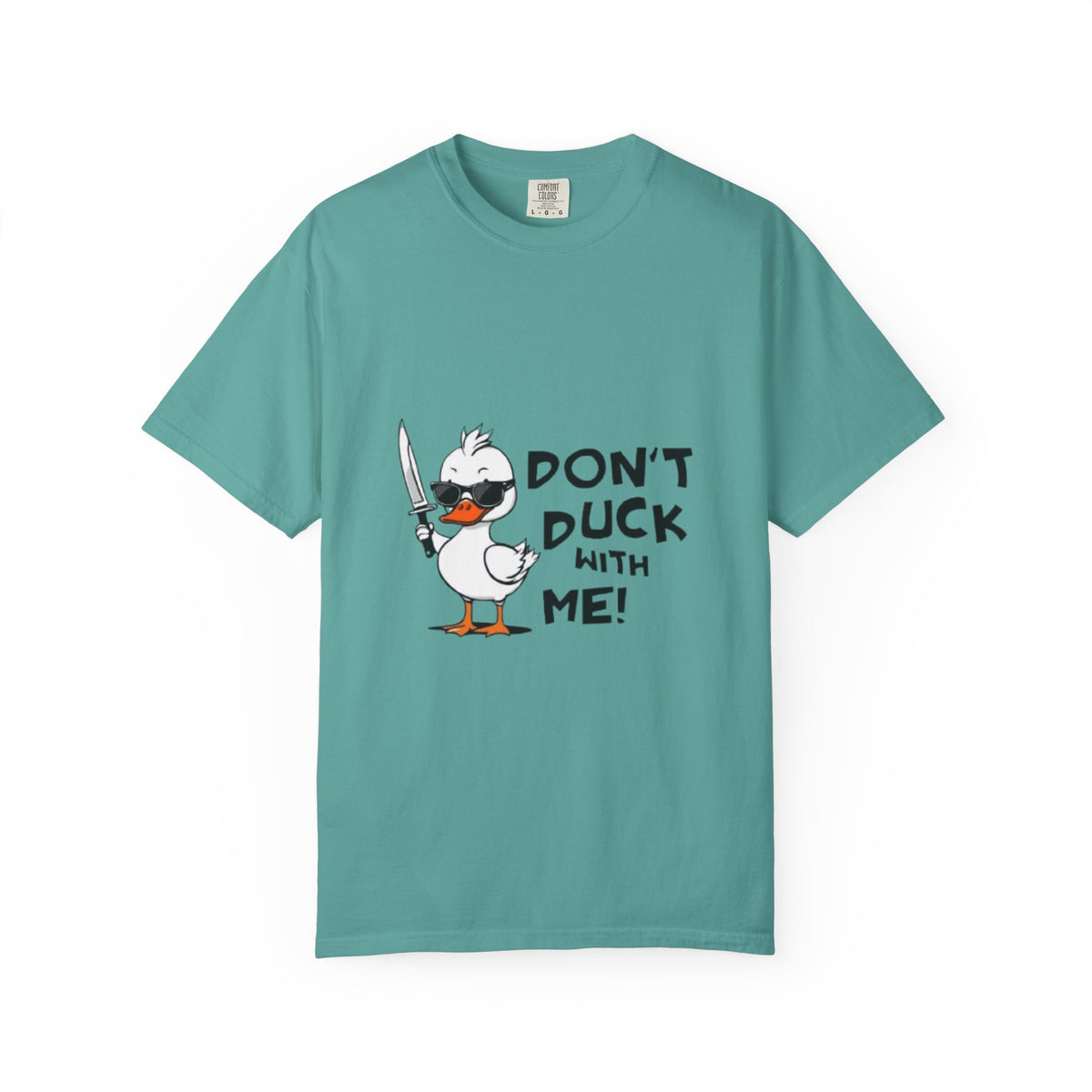 Don't Duck With Me T-Shirt — Funny Angry Duck Graphic Tee