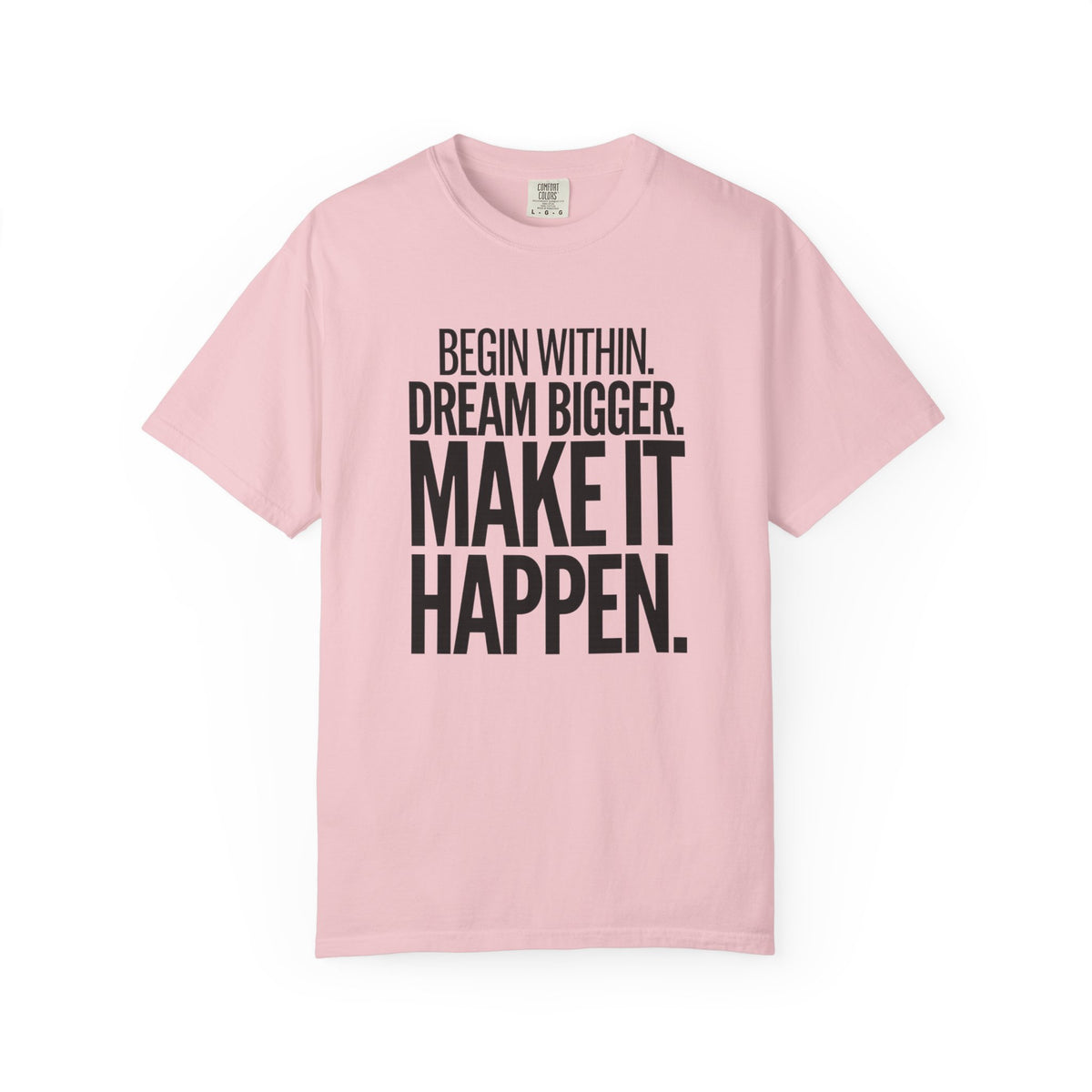 Make It Happen Motivational T-Shirt