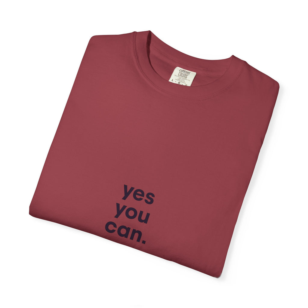 Yes You Can T-Shirt — Minimal Motivational Tee