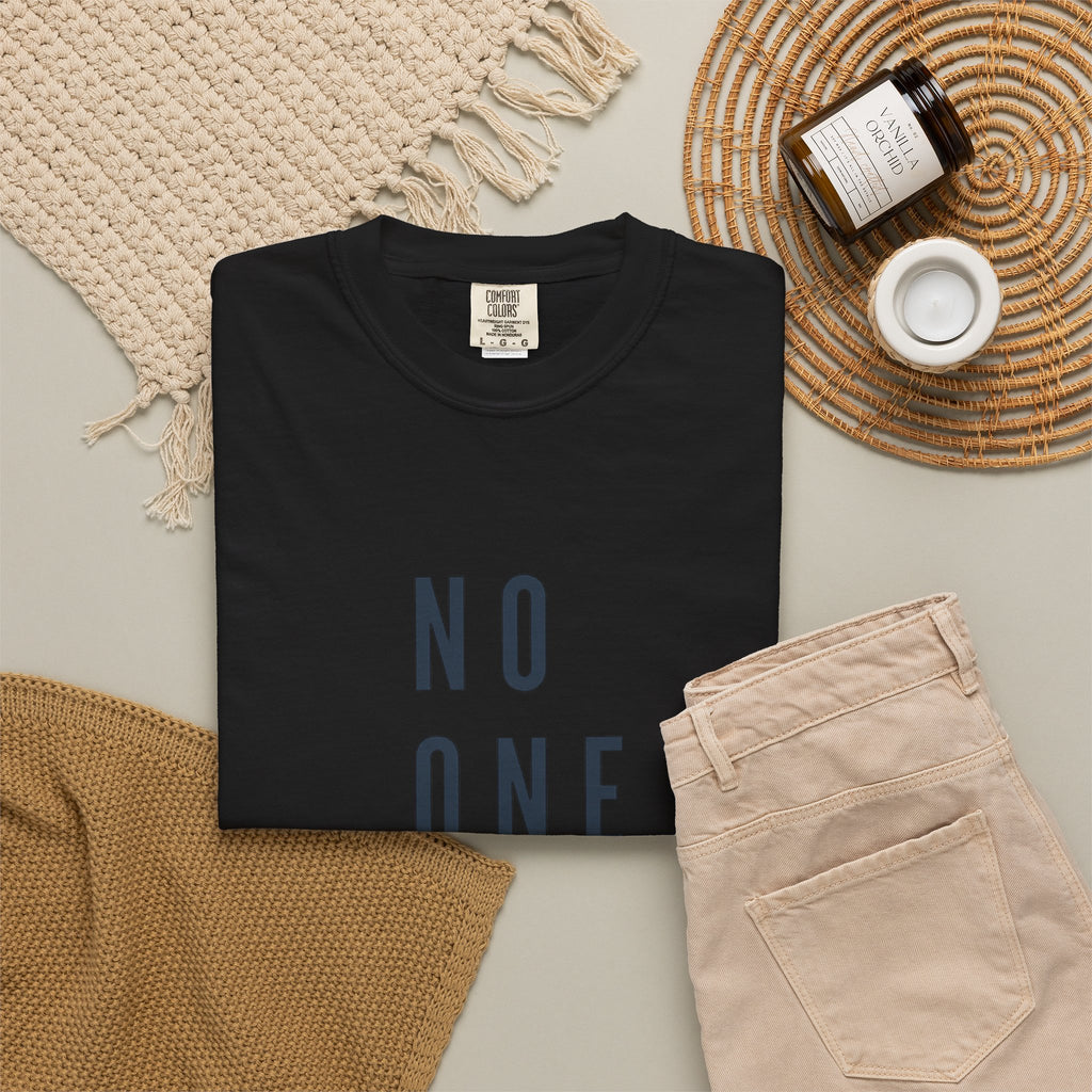 No One Is You Tee — Inspirational Minimalist Graphic T-Shirt