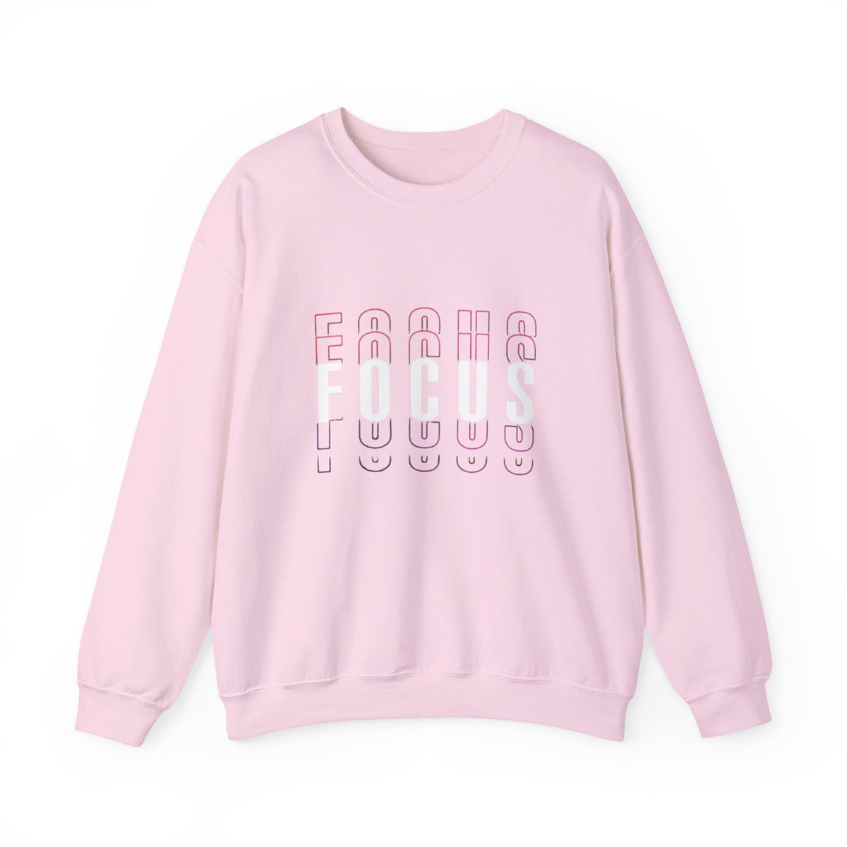 Focus Crewneck Sweatshirt — Motivational Casual Pullover