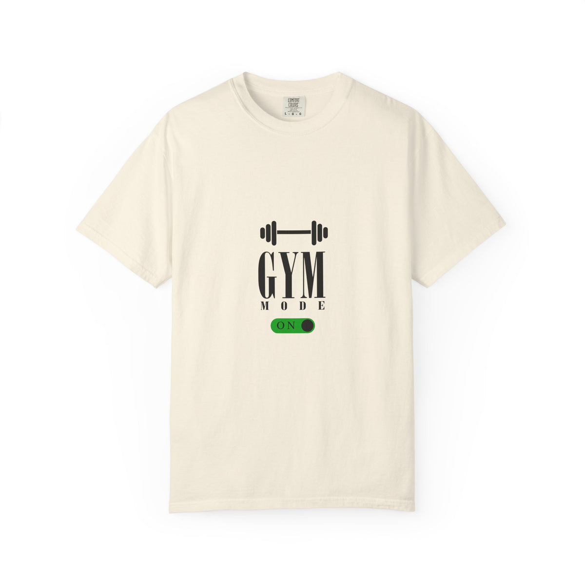 Gym Mode On T-Shirt