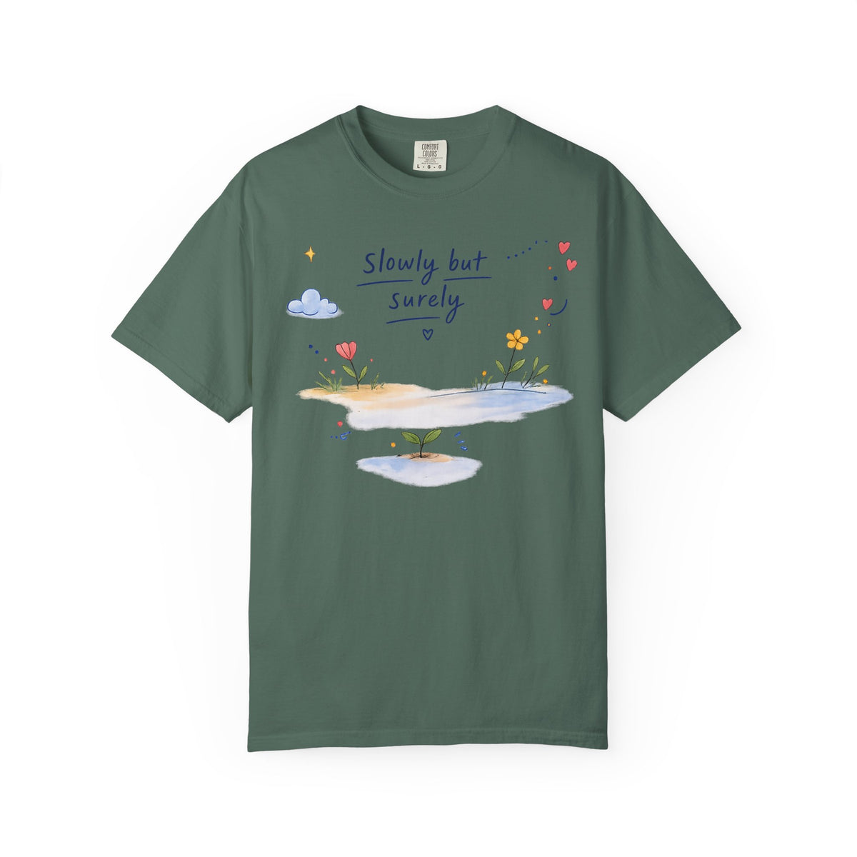 T-Shirt — "Slowly but Surely" Cute Doodle Graphic Tee
