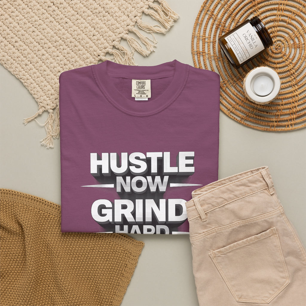 Motivational Hustle T‑Shirt — “Hustle Now, Grind Hard, Succeed Later”