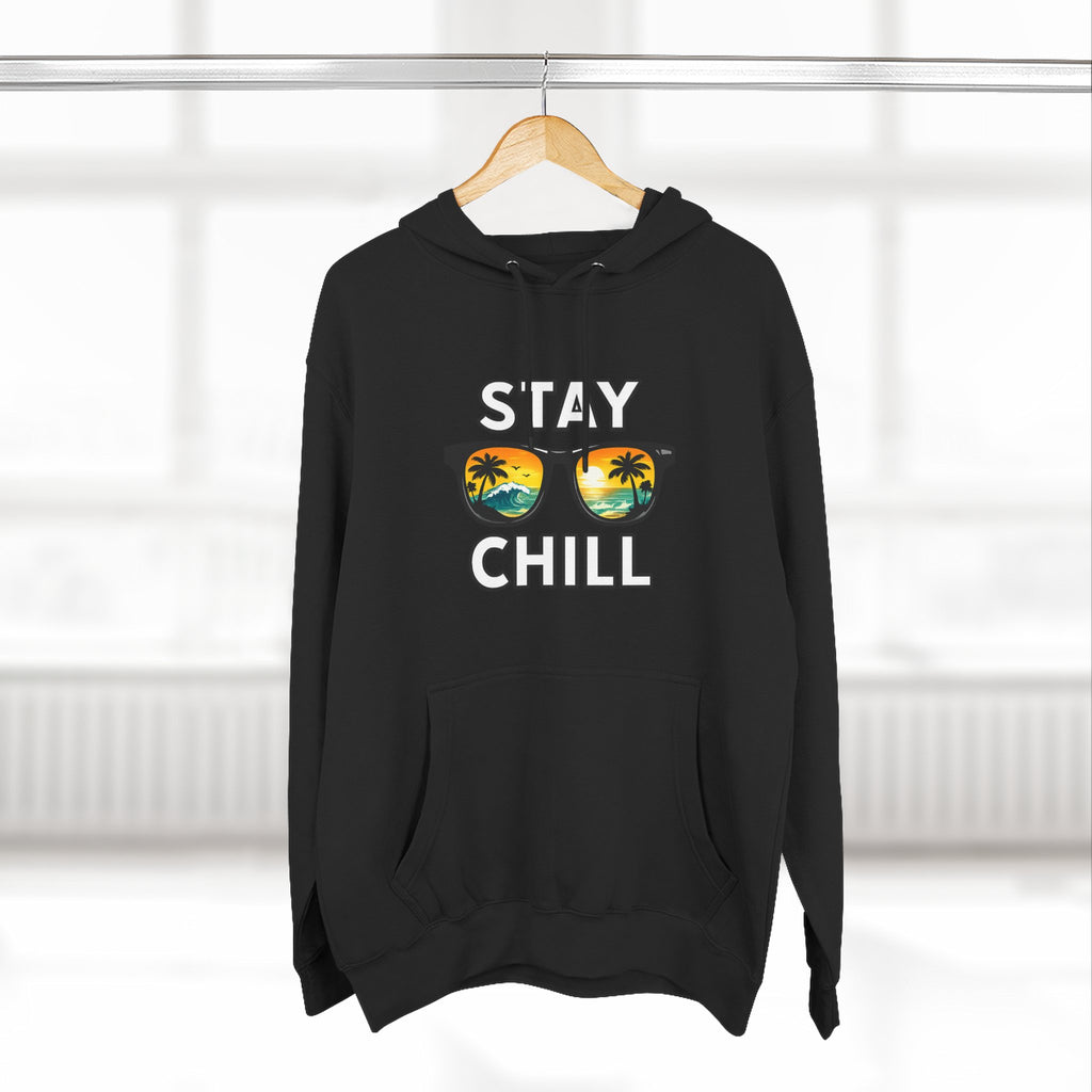 Stay Chill Sunglasses Hoodie — Casual Beach Vibe Pullover