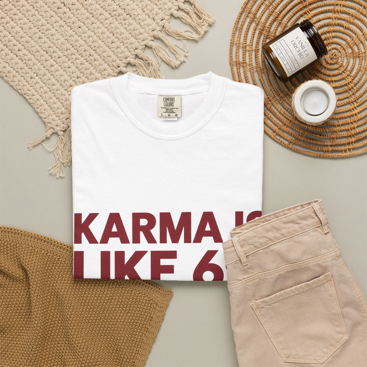 Karma Is Like 69 Tee — Funny Graphic Cotton T-Shirt