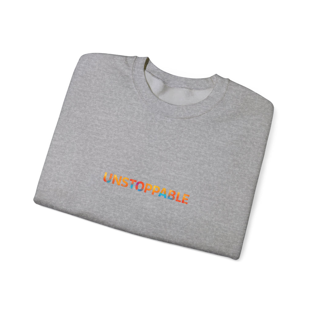 Unstoppable Crewneck Sweatshirt — Inspirational Rainbow Text Pullover