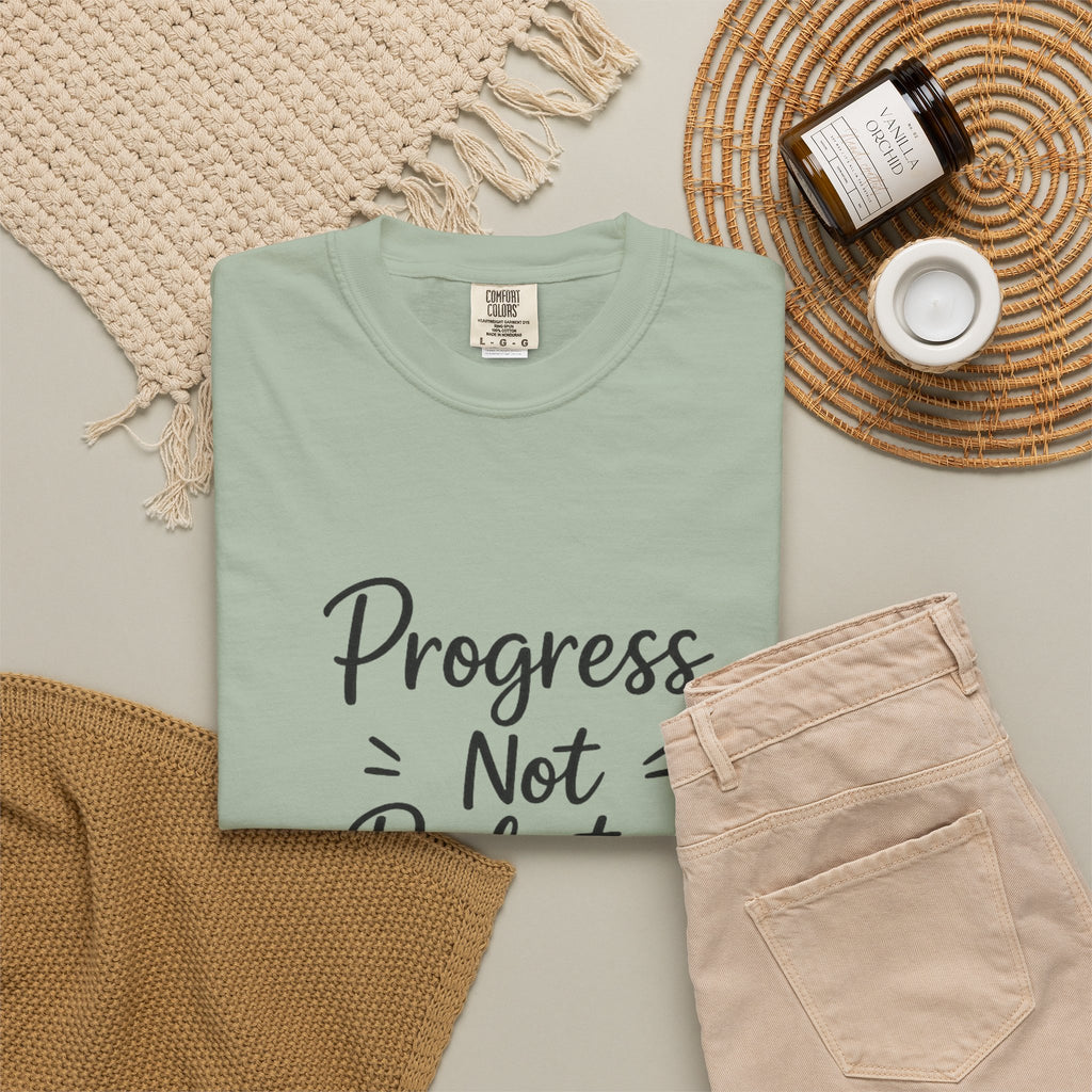 T-Shirt — "Progress Not Perfection" Inspirational Graphic Tee