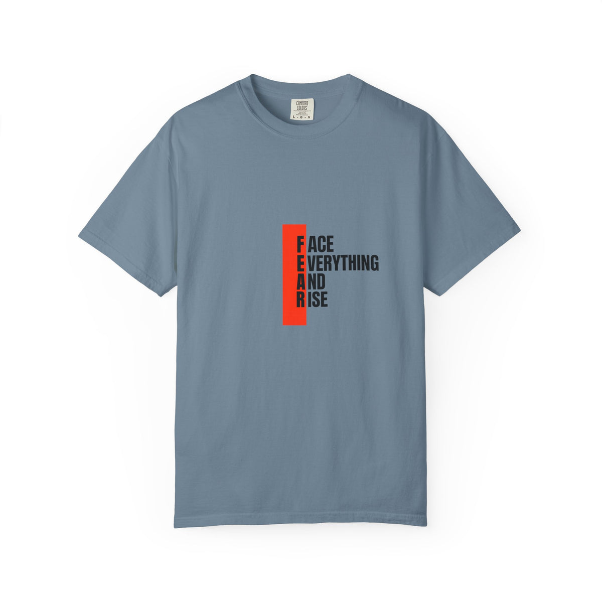 Motivational T-Shirt — "FEAR: Face Everything And Rise" Bold Red Accent