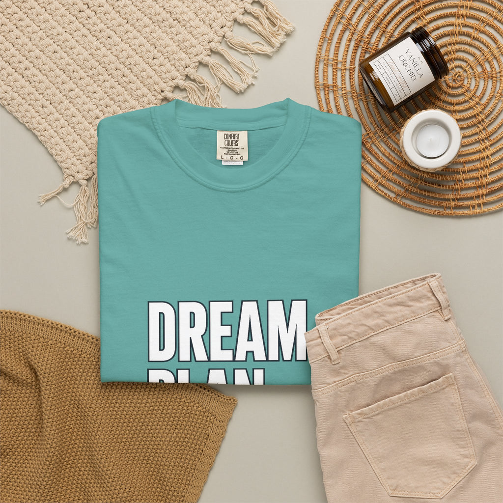Dream. Plan. Execute. T-Shirt — Motivational Graphic Tee