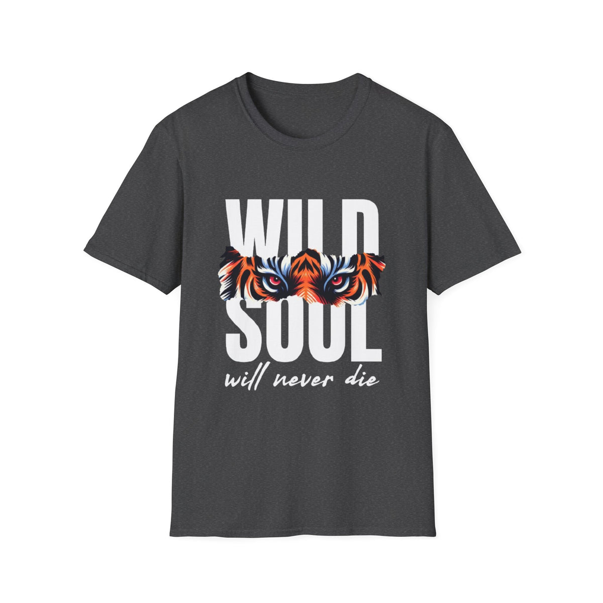 Wild Soul T-Shirt – "Wild Soul Will Never Die" Tiger Eyes Graphic Tee