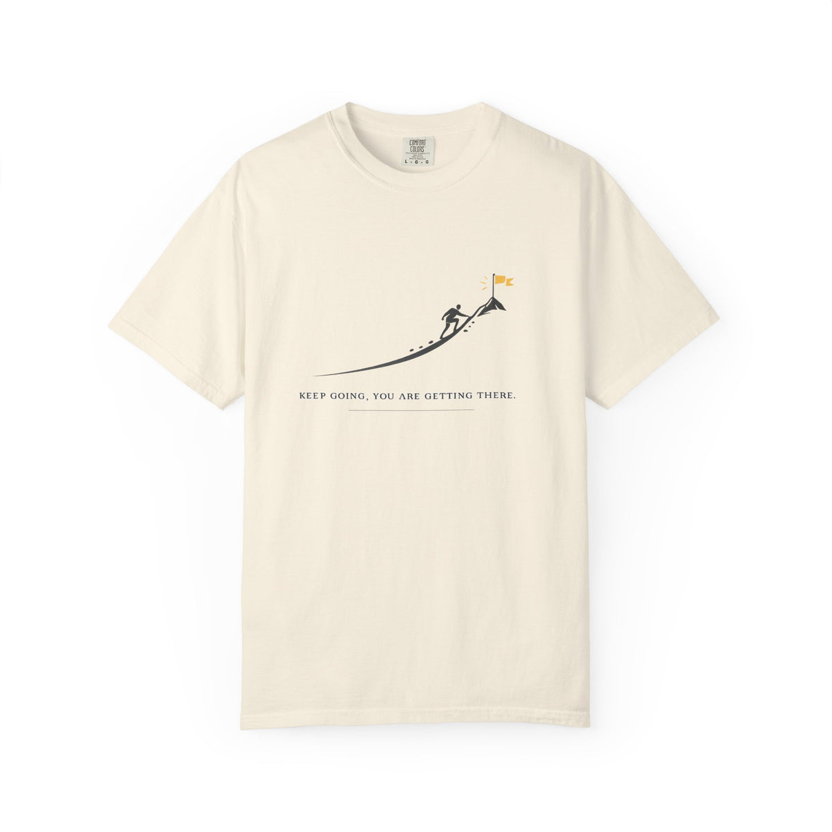 Motivational Climber T-Shirt — "Keep Going, You Are Getting There"