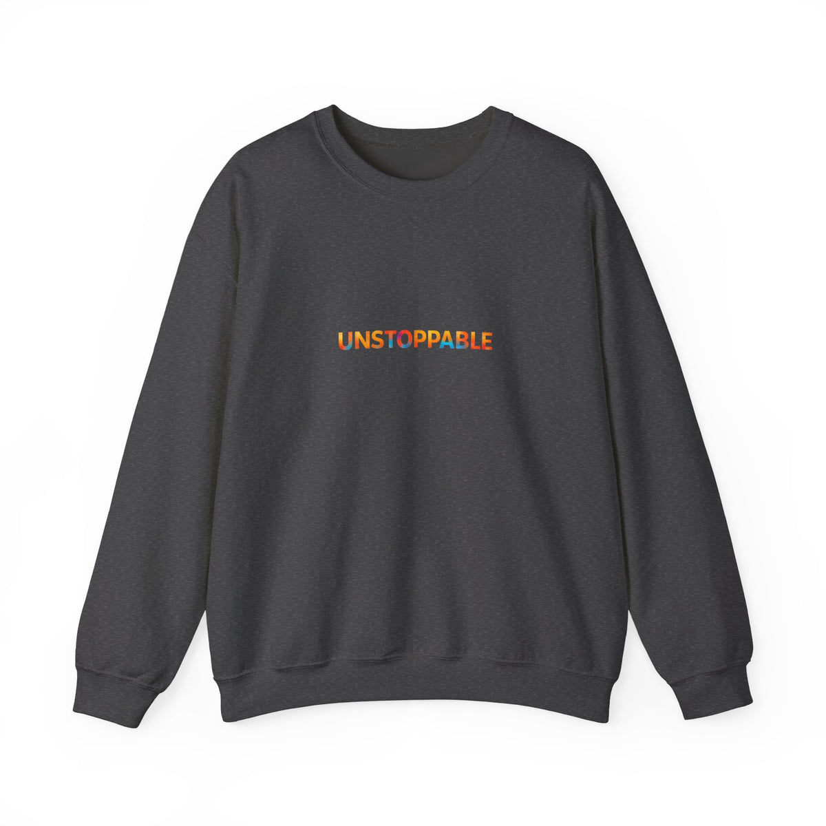 Unstoppable Crewneck Sweatshirt — Inspirational Rainbow Text Pullover