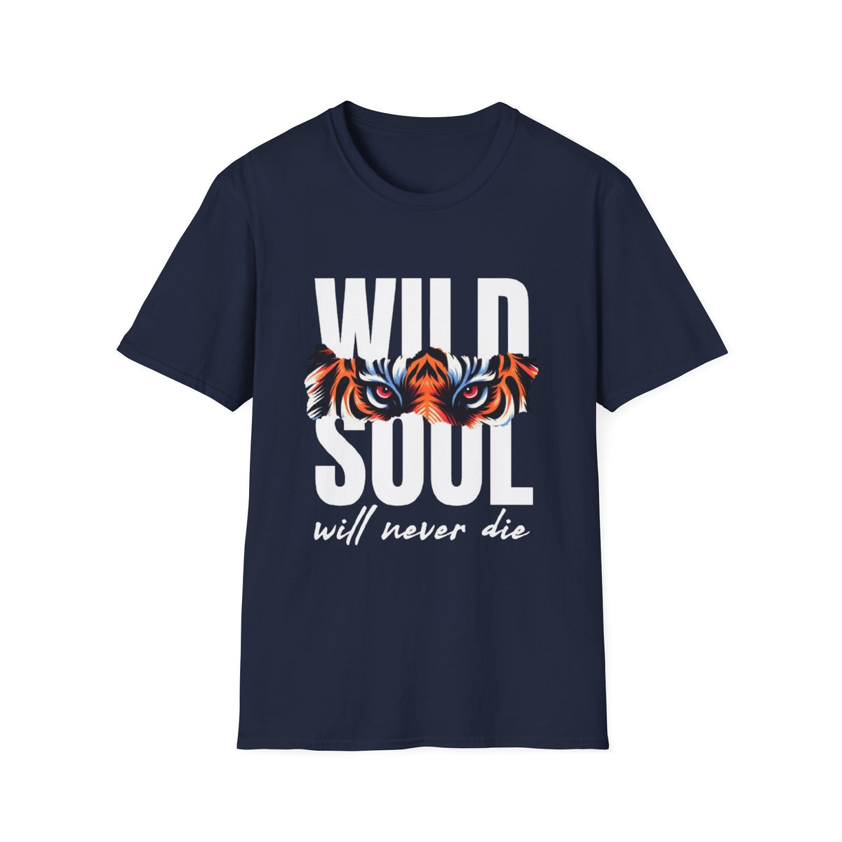 Wild Soul T-Shirt – "Wild Soul Will Never Die" Tiger Eyes Graphic Tee