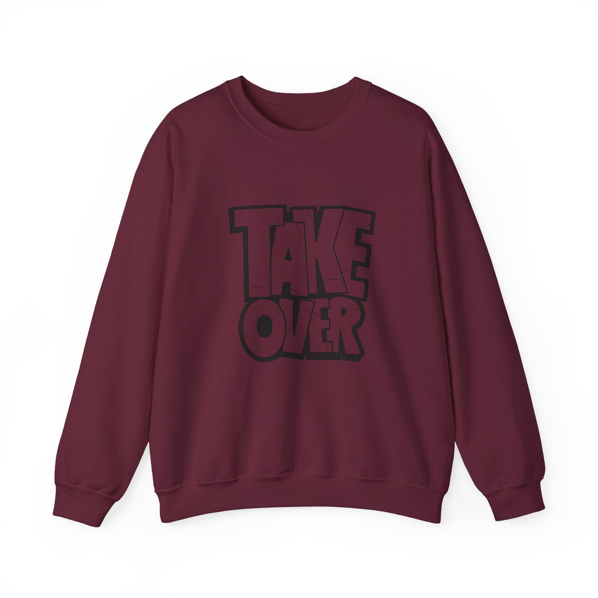 Take Over Crewneck Sweatshirt — Bold Streetwear Graphic Pullover