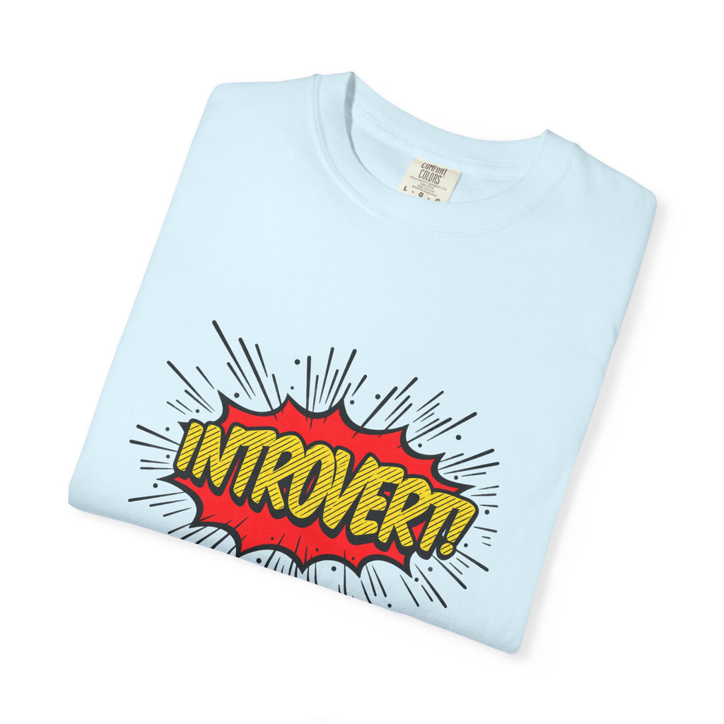 Introvert Comic Pop T-Shirt — Graphic "INTROVERT!" Tee