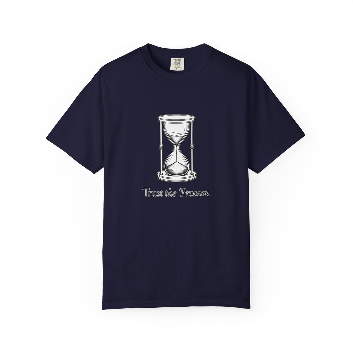 Trust the Process T-Shirt — Hourglass Graphic Inspirational Tee