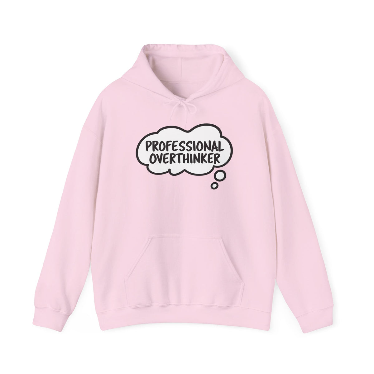 Professional Overthinker Hoodie - Funny Thought Bubble Sweatshirt for Overthinkers