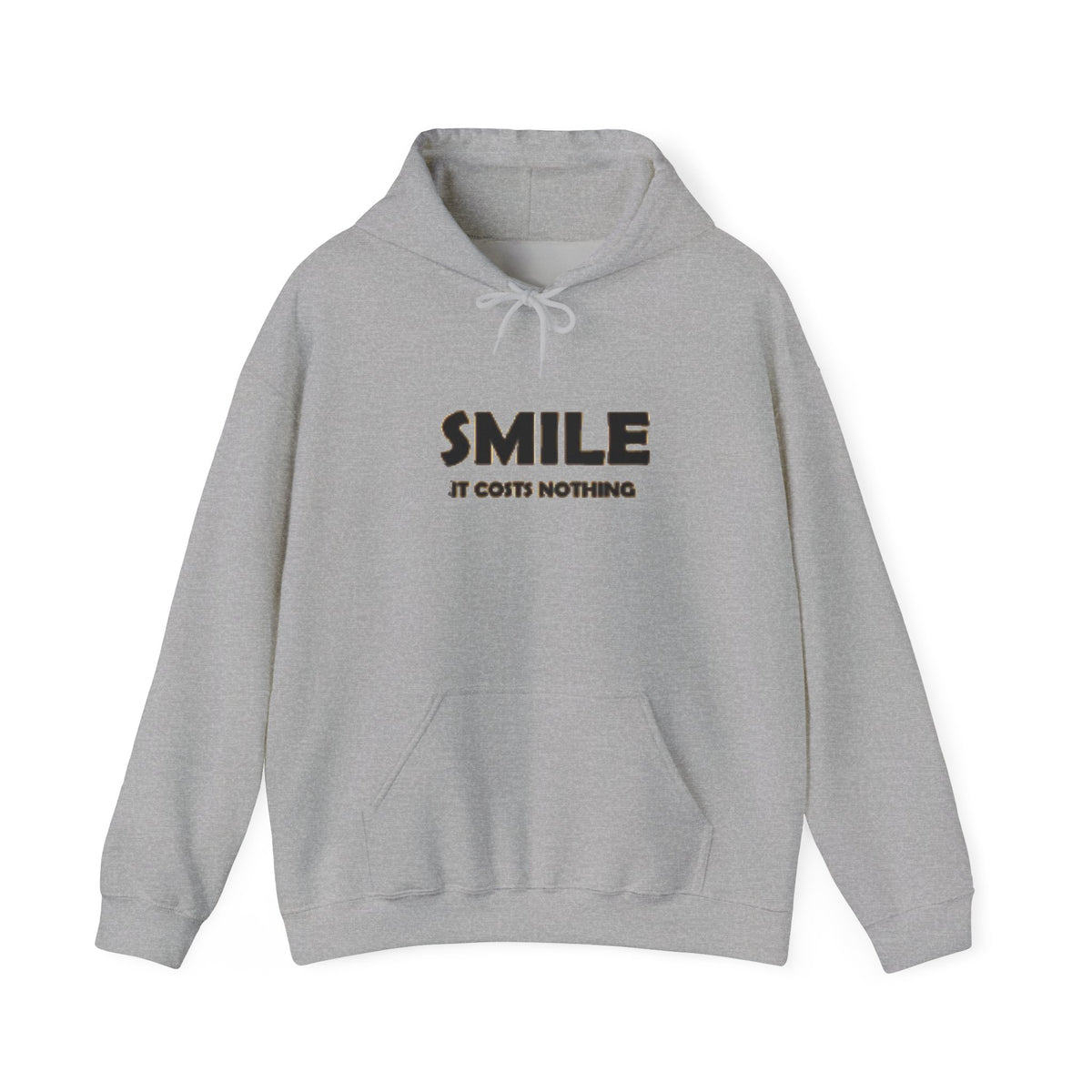 Smile It Costs Nothing Hoodie — Minimalist Positive Message Hooded Sweatshirt