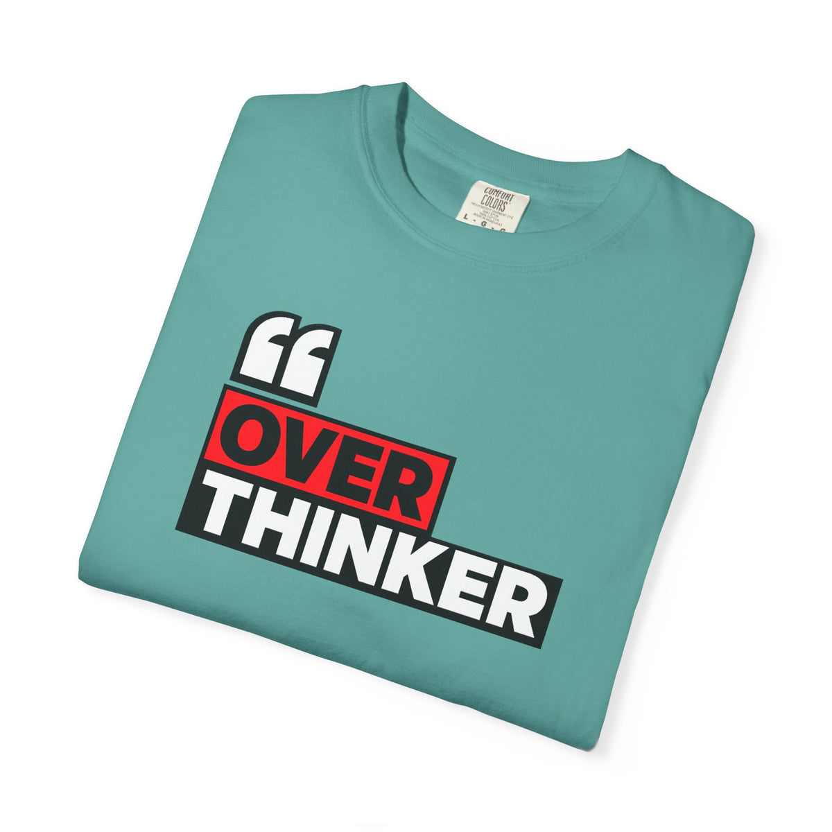 Overthinker Graphic T-Shirt — Bold Red & Black Text Tee