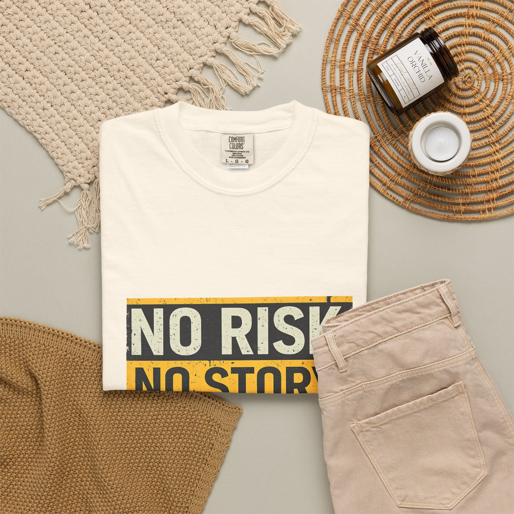 No Risk No Story T-Shirt